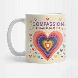 Compassion-Has-No-Borders-Hearts Mug